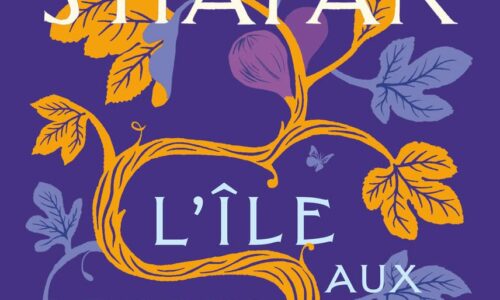 L’île aux arbres disparus de Elif Shafak